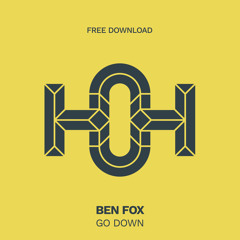 HLS305 Ben Fox - Go Down (Original Mix)