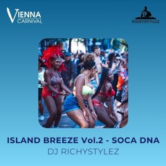 ISLAND BREEZE Vol. 2 - SOCA DNA by DJ RICHYSTYLEZ
