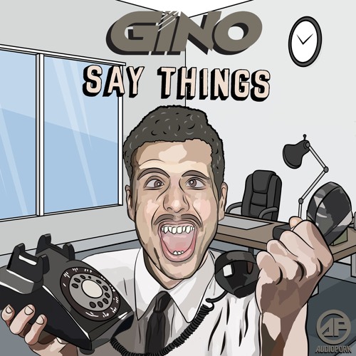 Gino - Say Things