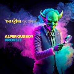Alper Gursoy - Prove It