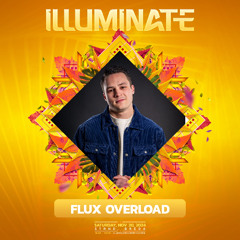 Flux Overload | The Final Hardstyle Classics Set | Illuminate 2024