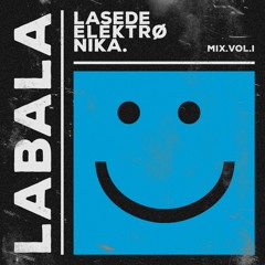 La Sede Elektronika Mix. Vol.I - LaBala