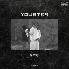 Youster - Temps