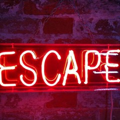 escape