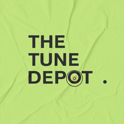 The Tune Depot Podcast Series : ALL EPISODES