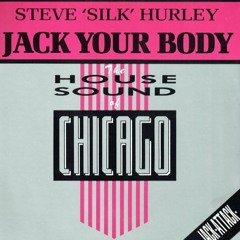 Steve Silk Hurley 'Jack Yr Body' J. Rainbow Dub Yr Body Edit