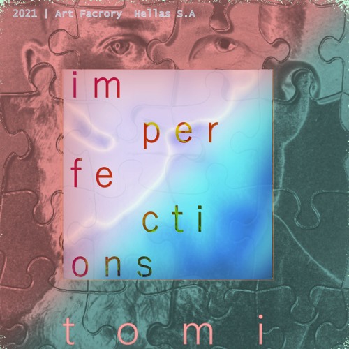 Imperfections I[Imperfections/EP 2021]
