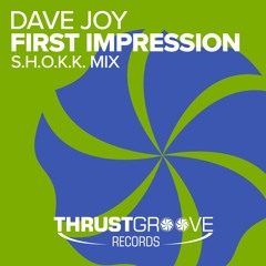 Dave Joy - First Impression (S.H.O.K.K. Mix) [2001]