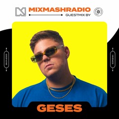 Laidback Luke Presents: GESES Guestmix | Mixmash Radio #403