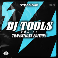 DJ TOOLS VOL.22 (TRANSITIONS EDITION)