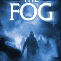 The Fog