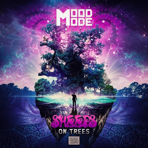 Mood Mode - Sheeps On Trees