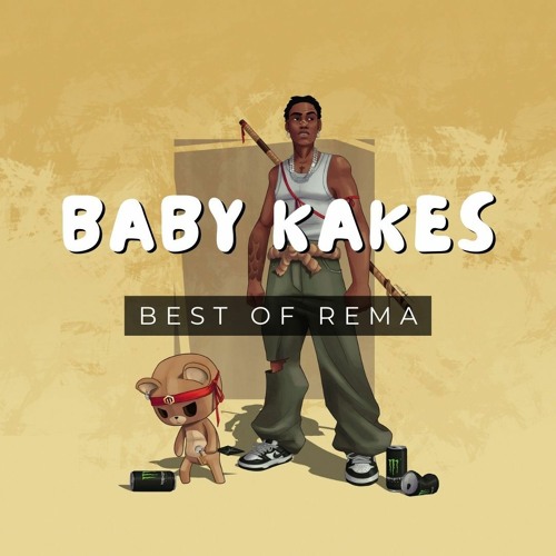 Stream Best of Rema 2023 Mix Baby Kakes by Baby Kakes Listen online