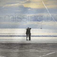 Missing You