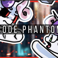 Princewhateverer - [CODE PHANTOM] (Destabilize pt. 4a)