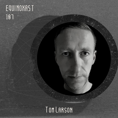 EQUINOXAST #107 By Tom Larson (GER🇩🇪)