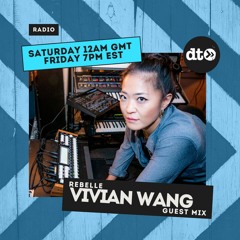 Rebelle 015 | Vivian Wang & Arianna Danae