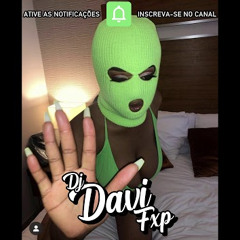 MTG - RELAXA BEBÊ (DJ DAVI FXP)