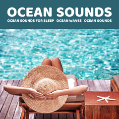 Ocean Sounds for Sleep