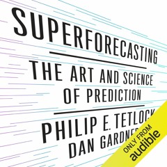 PDF_ Superforecasting: The Art and Science of Prediction