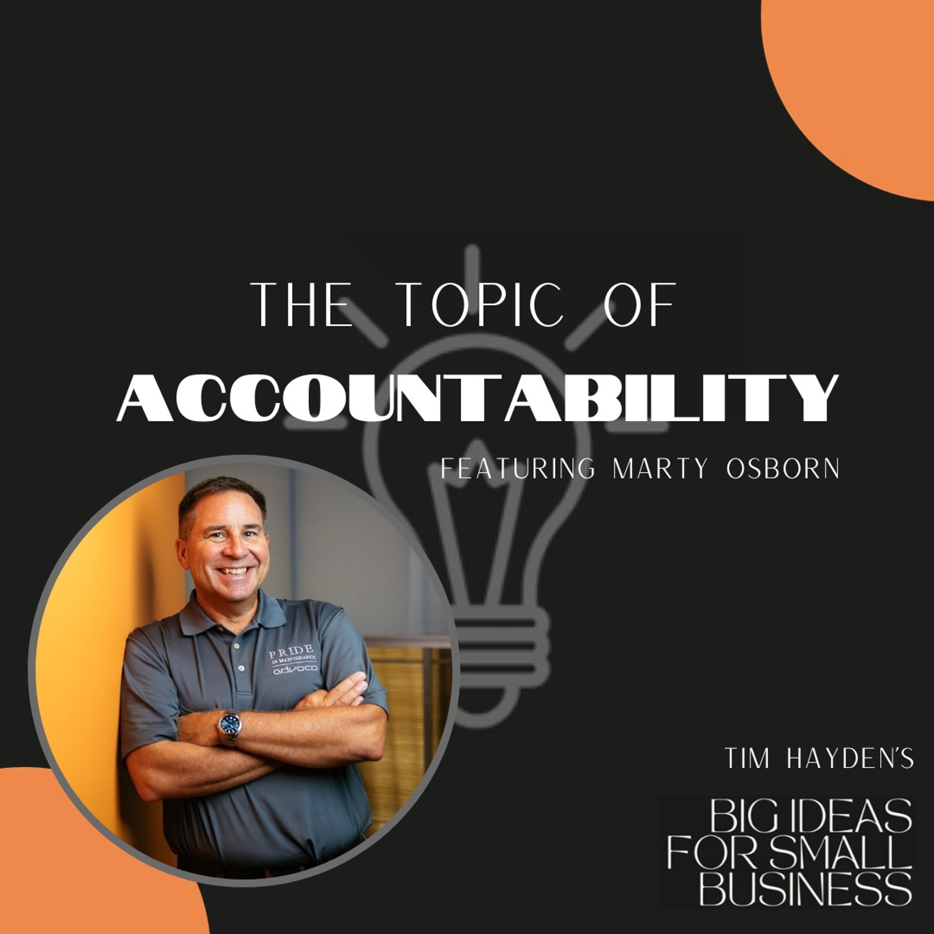 The Topic of Accountability with Marty Osborn