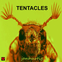 Tentacles