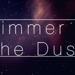 Glimmer In The Dust