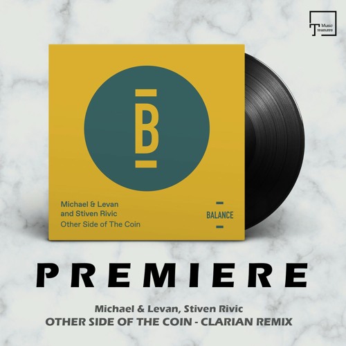 PREMIERE: Michael & Levan, Stiven Rivic - Other Side Of The Coin (Clarian Remix) [BALANCE]