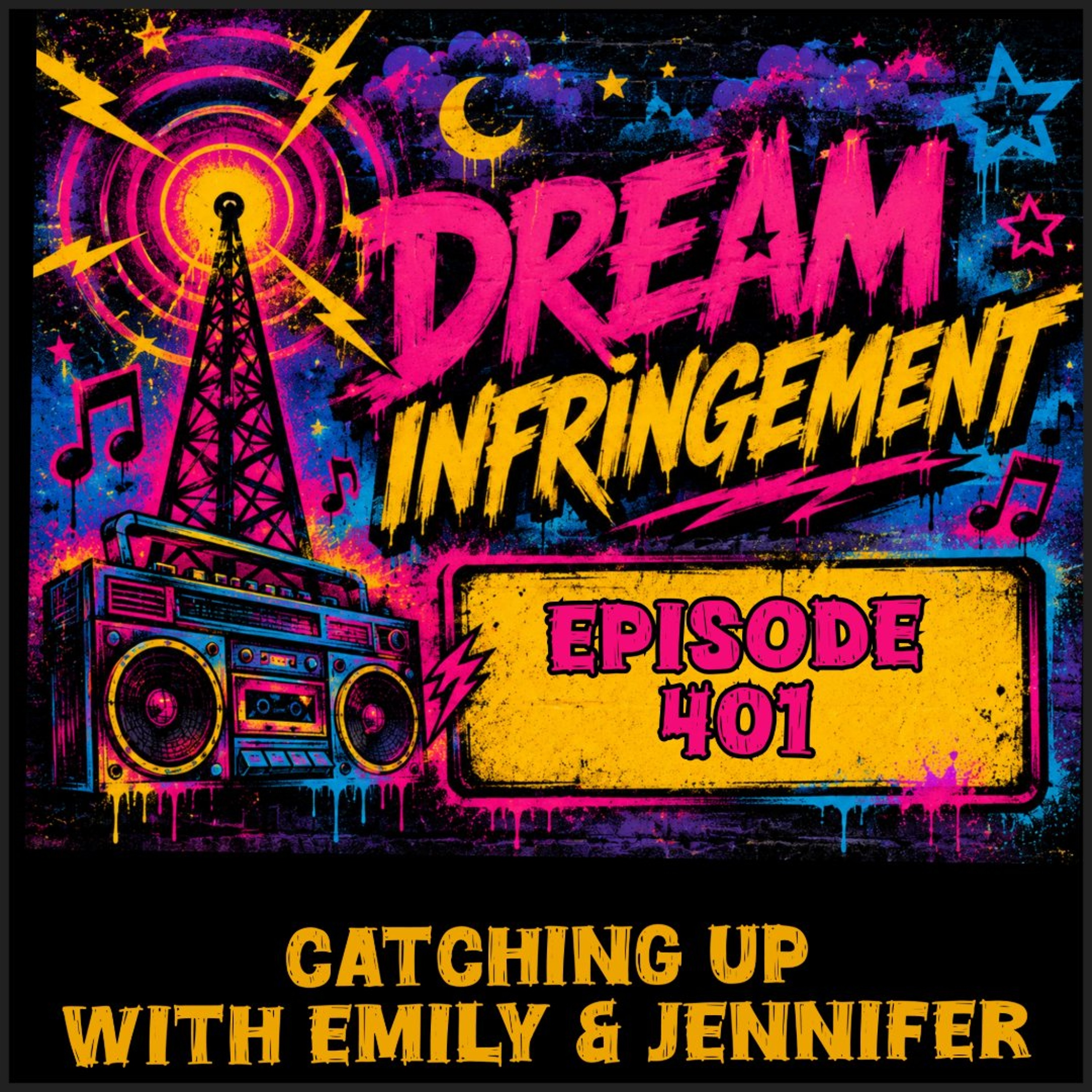 Dream Infringement 401 episode artwork