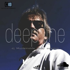 Dj Muzikinside - DEEP LINE (Deep Session)
