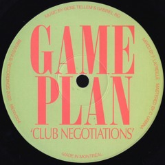 [BIENV004] Game Plan - Club Negotiations (Bienvenue Recordings)