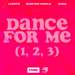 Dance For Me (1, 2, 3)