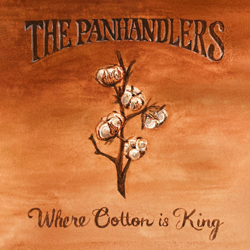 Where Cotton Is King (feat. John Baumann, William Clark Green & Josh Abbott Band)