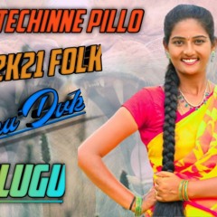 2 ATANA AAKU TECHINNE PILLA O GANGA 2K21 FOLK SONG DJ REMIX NEW STYLE.mp3