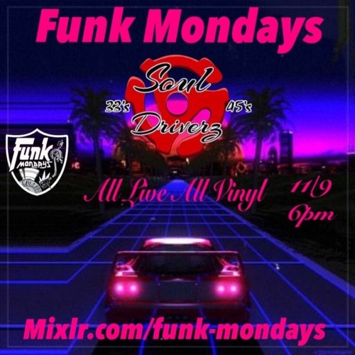 SOULDRIVERZ - FUNKMONDAYS 11-9-2020