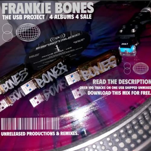 THE USB PROJECT / FREE DJ SET / FRANKIE BONES