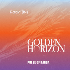 Raavi - Pulse of Ragga