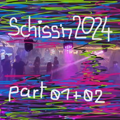 Schissn2024part01&part02