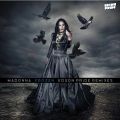 Madonna - Frozen (Edson Pride Remix)