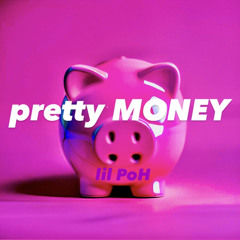 lil PoH - pretty MONEY 💚🫶🥶