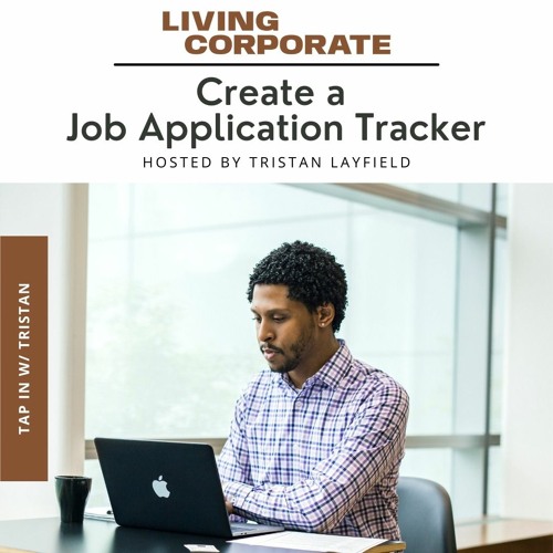 Stream episode TAP In with Tristan Create a Job Application Tracker