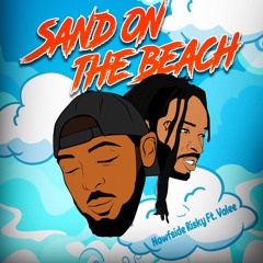 Sand to the Beach ft @valee
