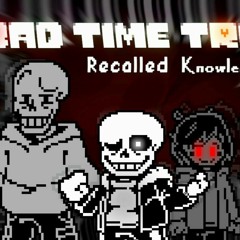 Undertale Bad Time Trio | Recalled Knowledge | Phase 1