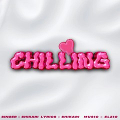 Chilling ( Offical Audio ) Prod By Elzio.