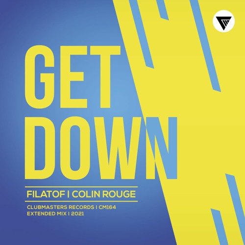 Filatof, Colin Rouge - Get Down [