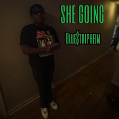 She going