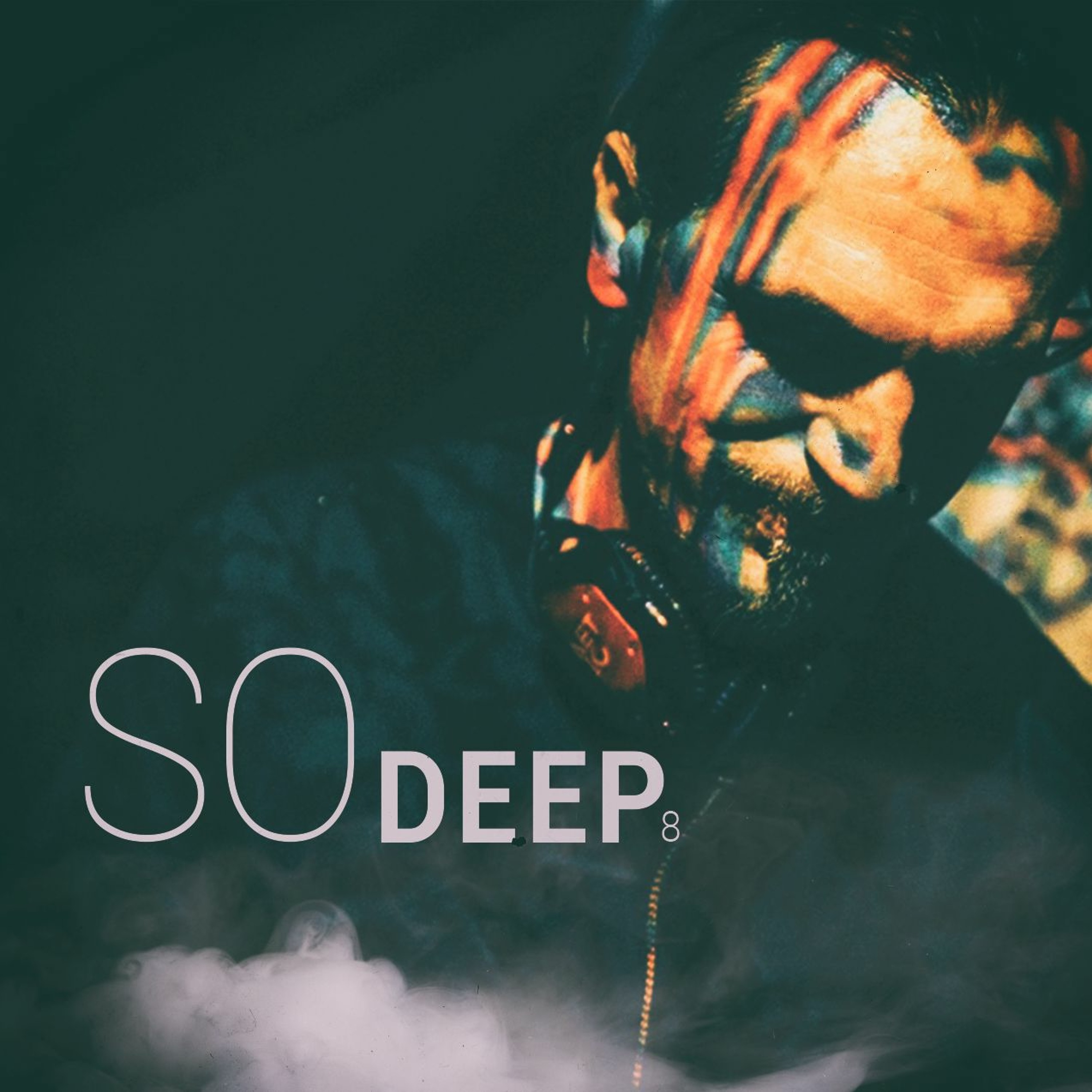 SO DEEP 8 - AHMET KILIC