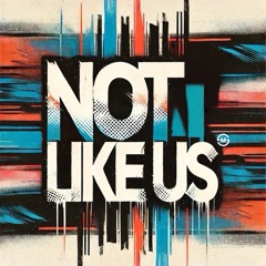 Kendrick Lamar - Not Like Us (Matt Sassari Remix)