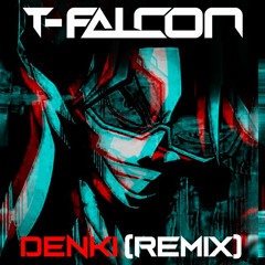 Charlie Sparks - Denki (T-Falcon Remix)