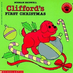 Read/Download Clifford's First Christmas BY : Norman Bridwell